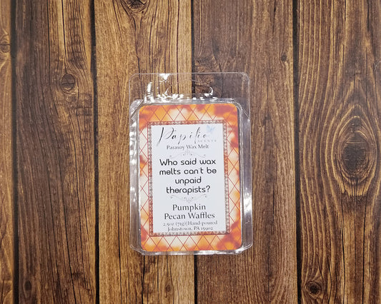 Who said wax melts can't be unpaid therapists?